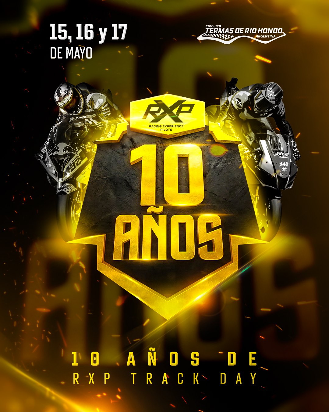 RXP Aniversario 10 Años, Circuito Termas de Río Hondo